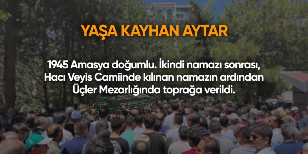 Konya'da bugün vefat edenler | 20 Eylül 2024 3